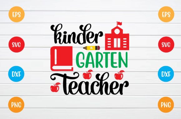 Kindergarten Teacher Svg: A Charming Addition