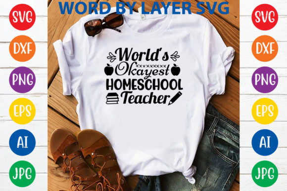 Review: World's Okayest Homeschool Teacher SVG