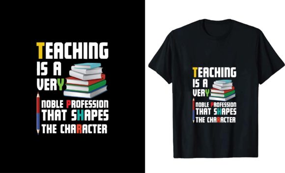 Teaching is a Very Noble Profession