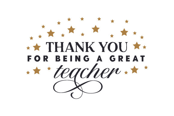 Thank You for Being a Great Teacher